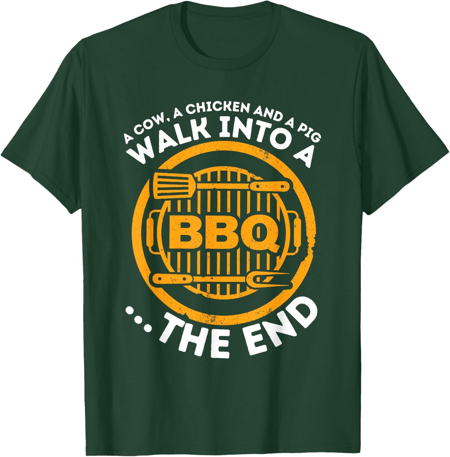 A Pig A Chicken And A Cow - Funny BBQ Smoker Barbecue Grill T-Shirt - T-Shirt | Forest