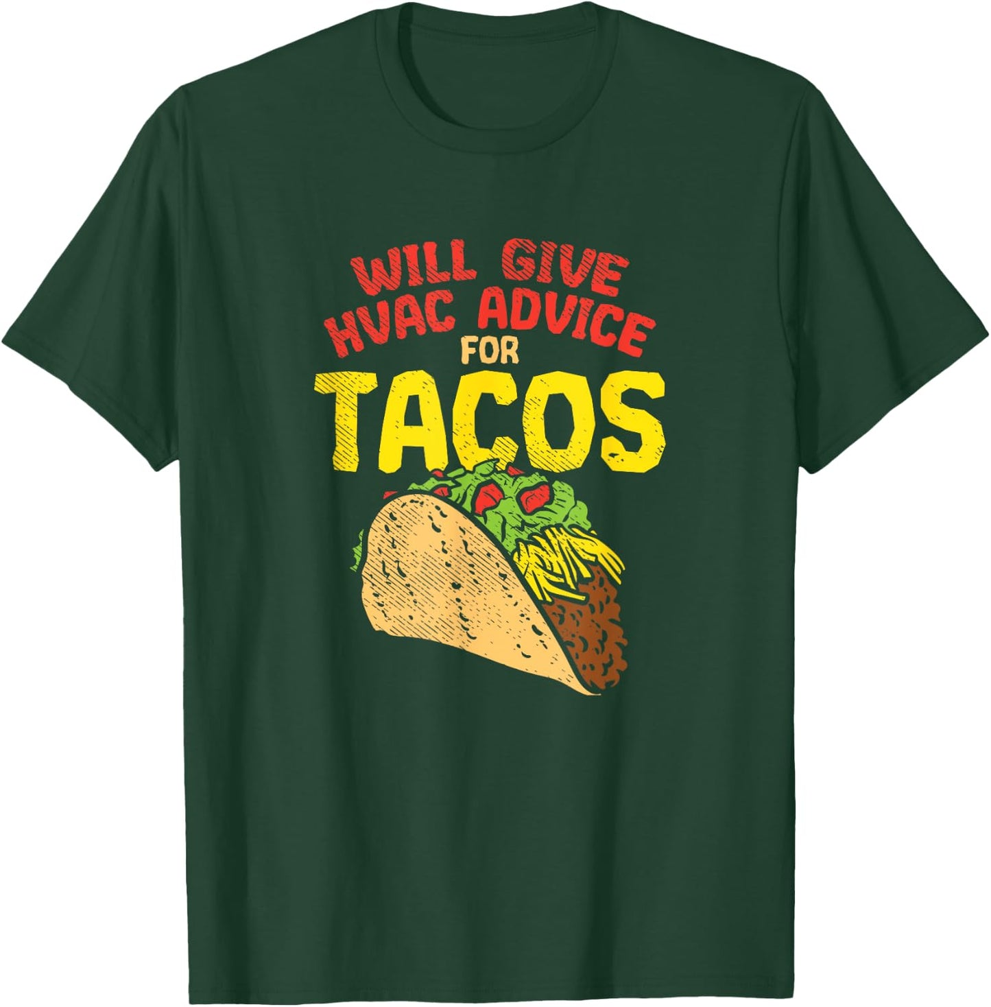Fun HVAC Tech Joke Humor | Funny Saying HVAC Technician T-Shirt - T-Shirt | Forest