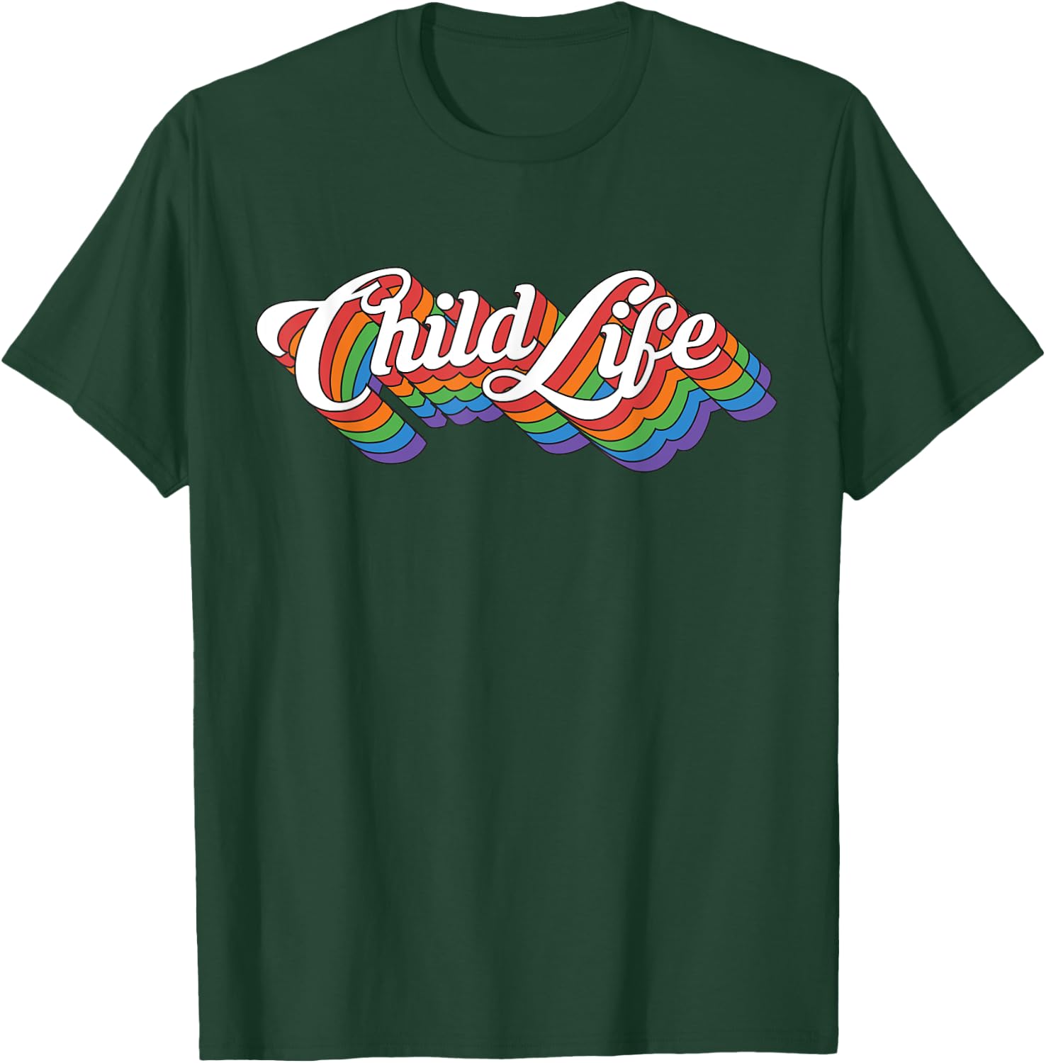 Pediatric Specialist Health Care Child Life Professionals T-Shirt - T-Shirt | Forest