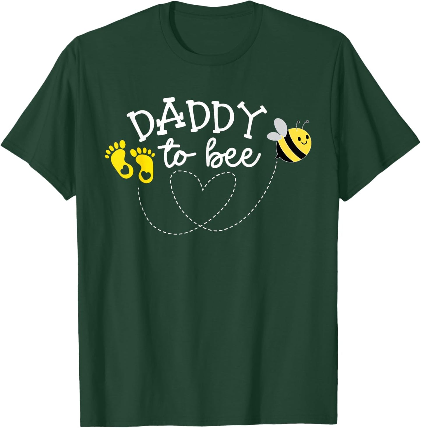 Daddy to Bee Pregnancy Announcement Baby Shower T-Shirt - T-Shirt | Forest