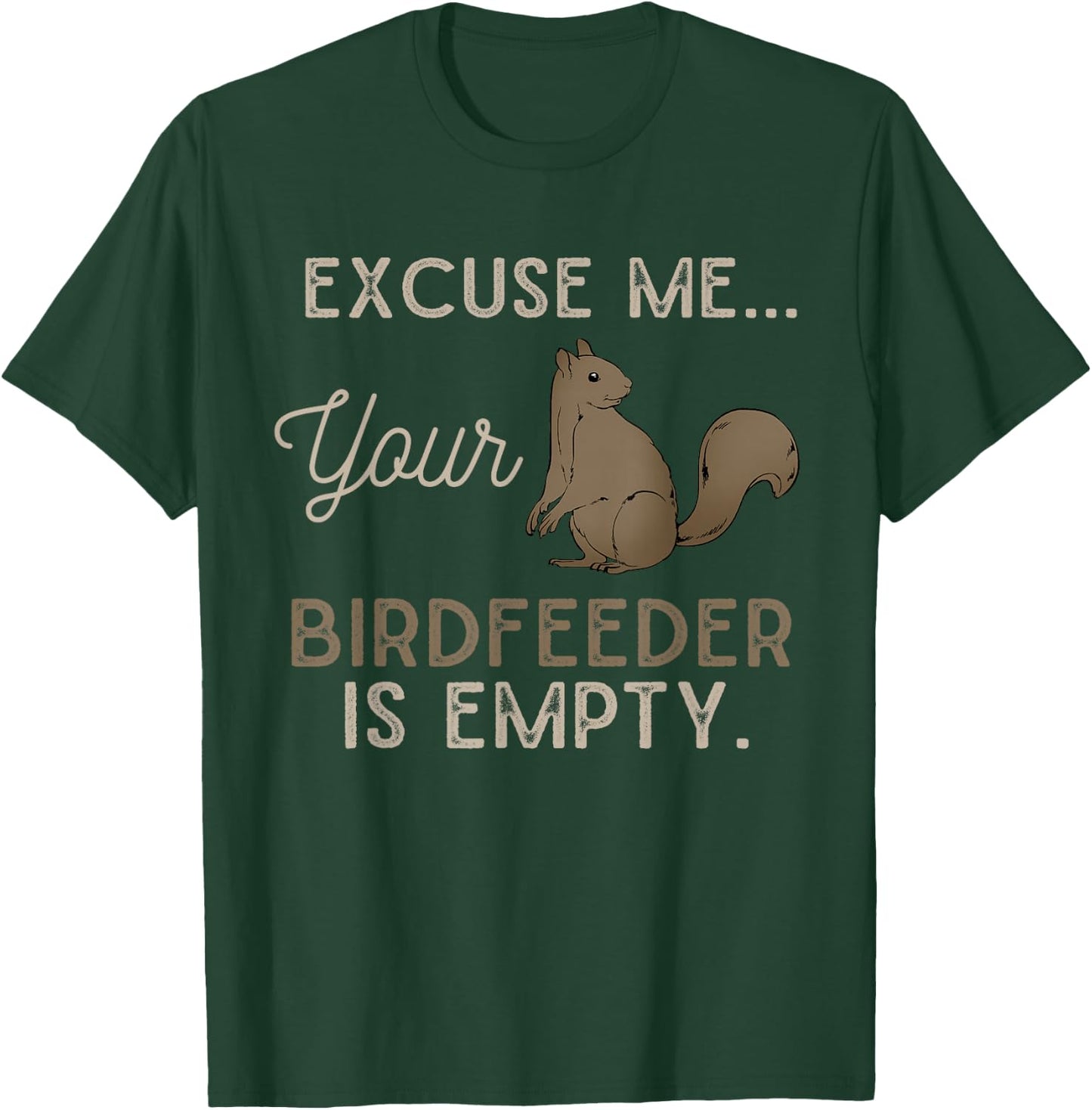 Forest Animal Lover Rodent Funny Gift Squirrel T-Shirt - T-Shirt | Forest