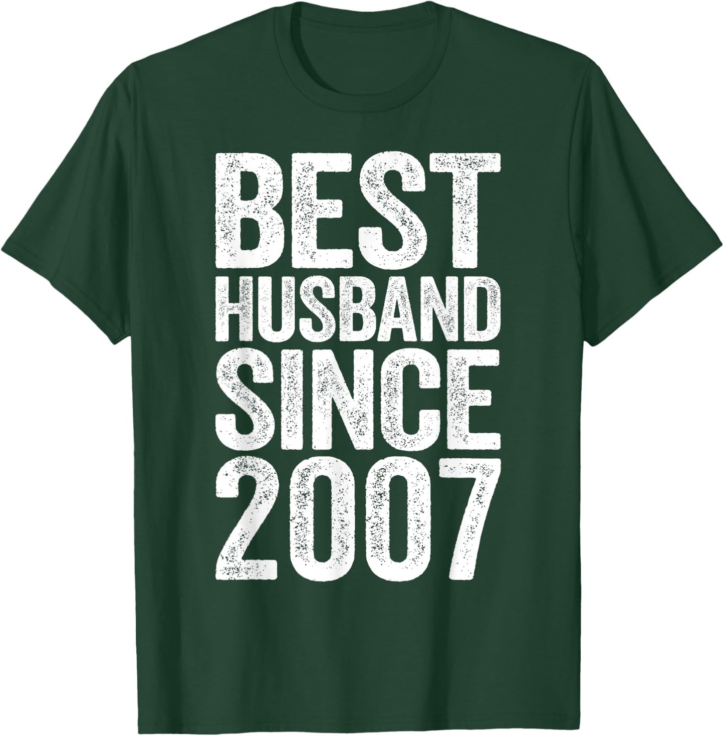 Best Husband Since 2007 13th Wedding Anniversary T-Shirt - T-Shirt | Forest