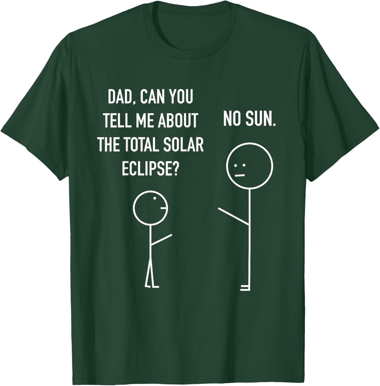 Total Solar Eclipse Stick Figure Humor Astrology Joke T-Shirt - T-Shirt | Forest