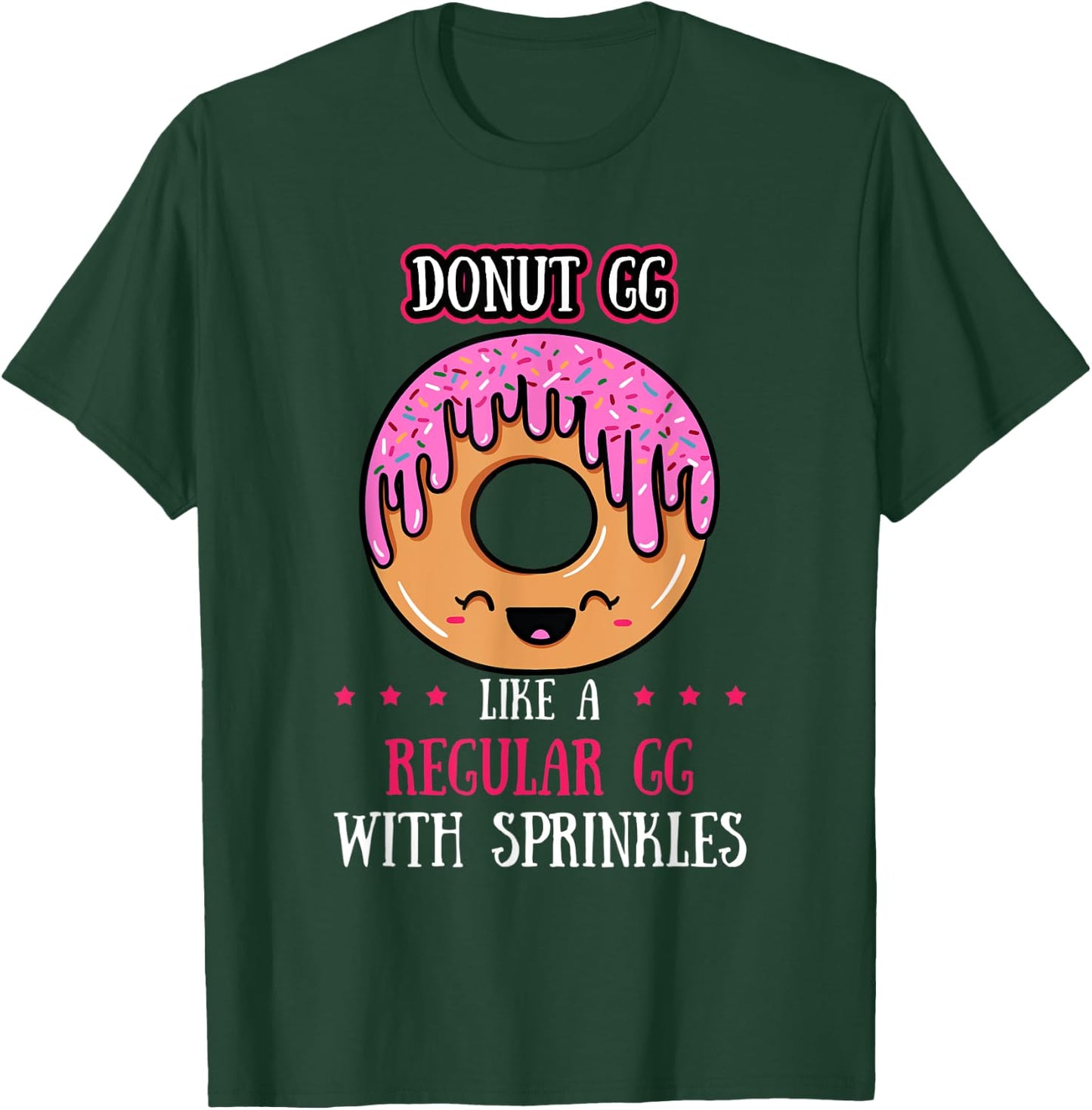 Donut GG Doughnut Grandmother Fried Dough Lover Grandmom T-Shirt - T-Shirt | Forest