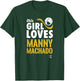Manny Machado This Girl Loves Gameday T-Shirt - T-Shirt | Forest