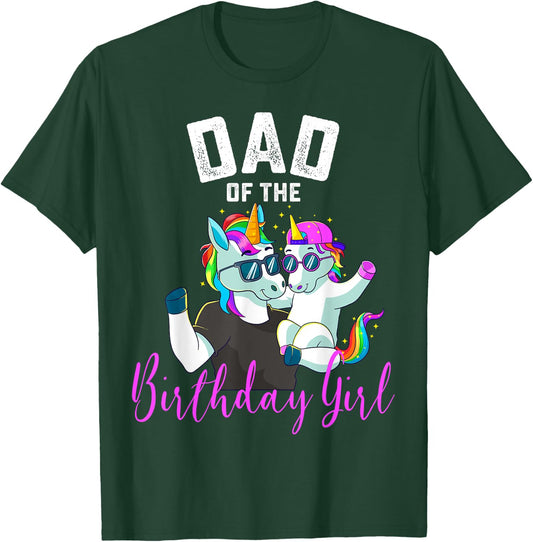 Dad of the Birthday Girl Unicorn Birthday Family Father T-Shirt - T-Shirt | Forest