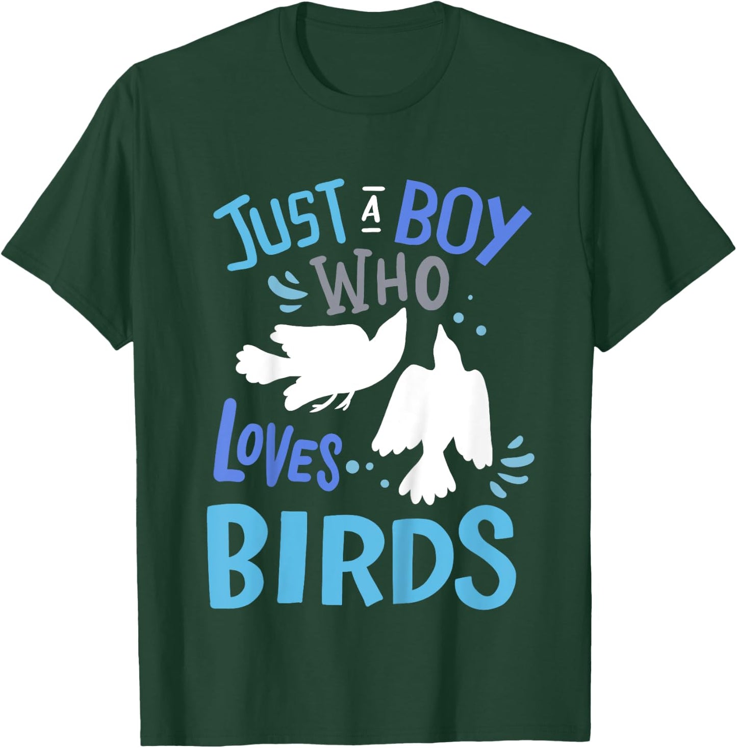 Kids Bird Just A Boy Who Loves Birds Gift T-Shirt - T-Shirt | Forest