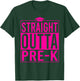 Straight Outta Pre-k School Graduation Idea Class Of 2026 T-Shirt - T-Shirt | Forest