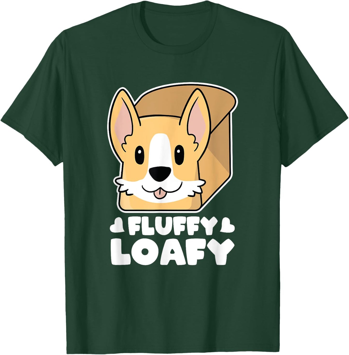 Pembroke Welsh Corgi Butt Bread Fluffy Loafy Kawaii Corgi T-Shirt - T-Shirt | Forest