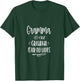 Gramma Cuz Grandma Is For Old Ladies Special Grandmother T-Shirt - T-Shirt | Forest