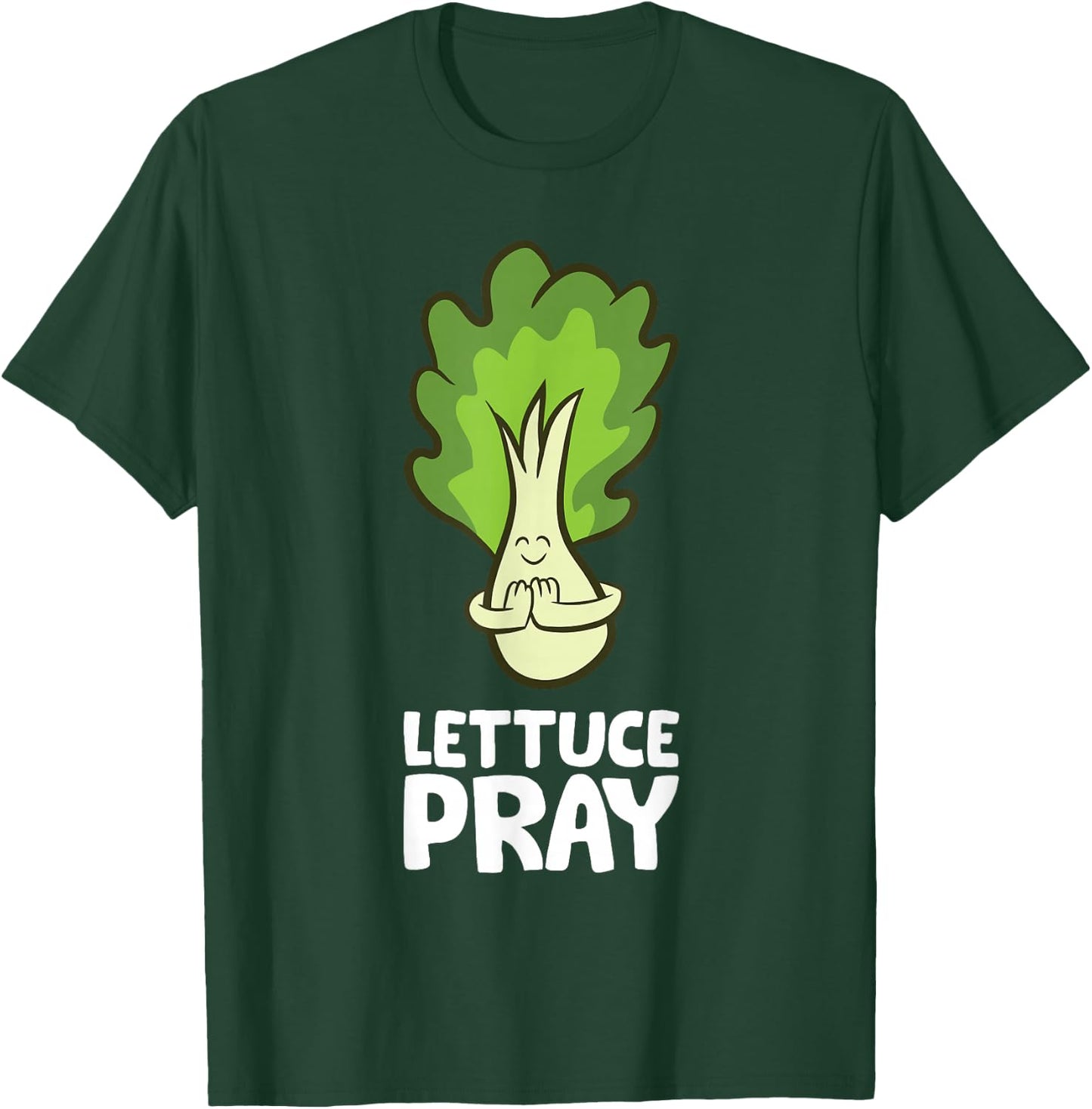 Lettuce Pray Christian Let's Pray Lettuce T-Shirt - T-Shirt | Forest
