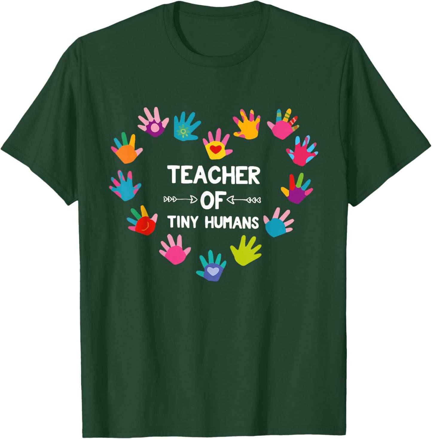 Teacher of Tiny Humans Kindergarten Preschool Teacher School T-Shirt - T-Shirt | Forest