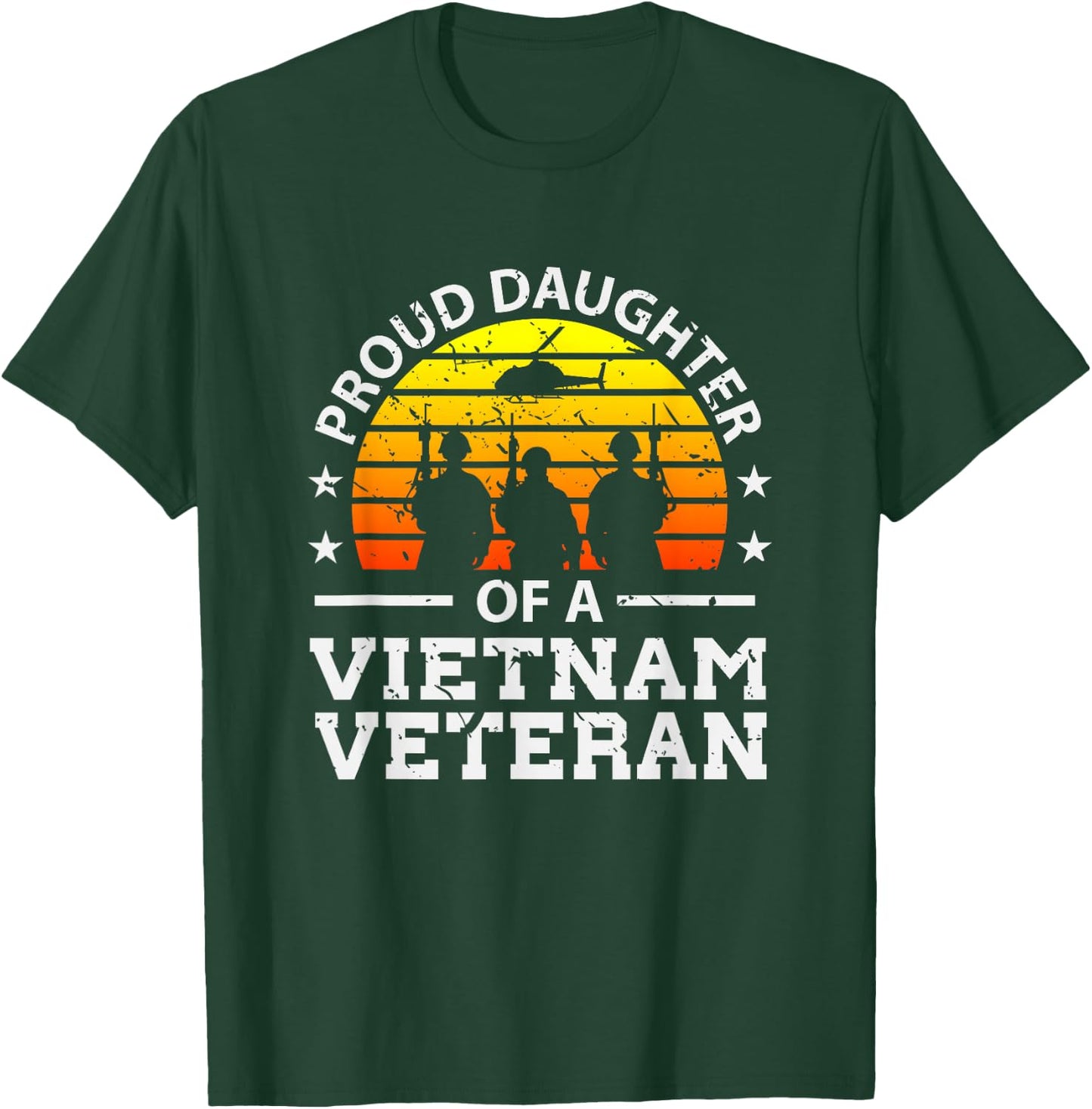 Proud Daughter of A Vietnam Veteran T-Shirt - T-Shirt | Forest