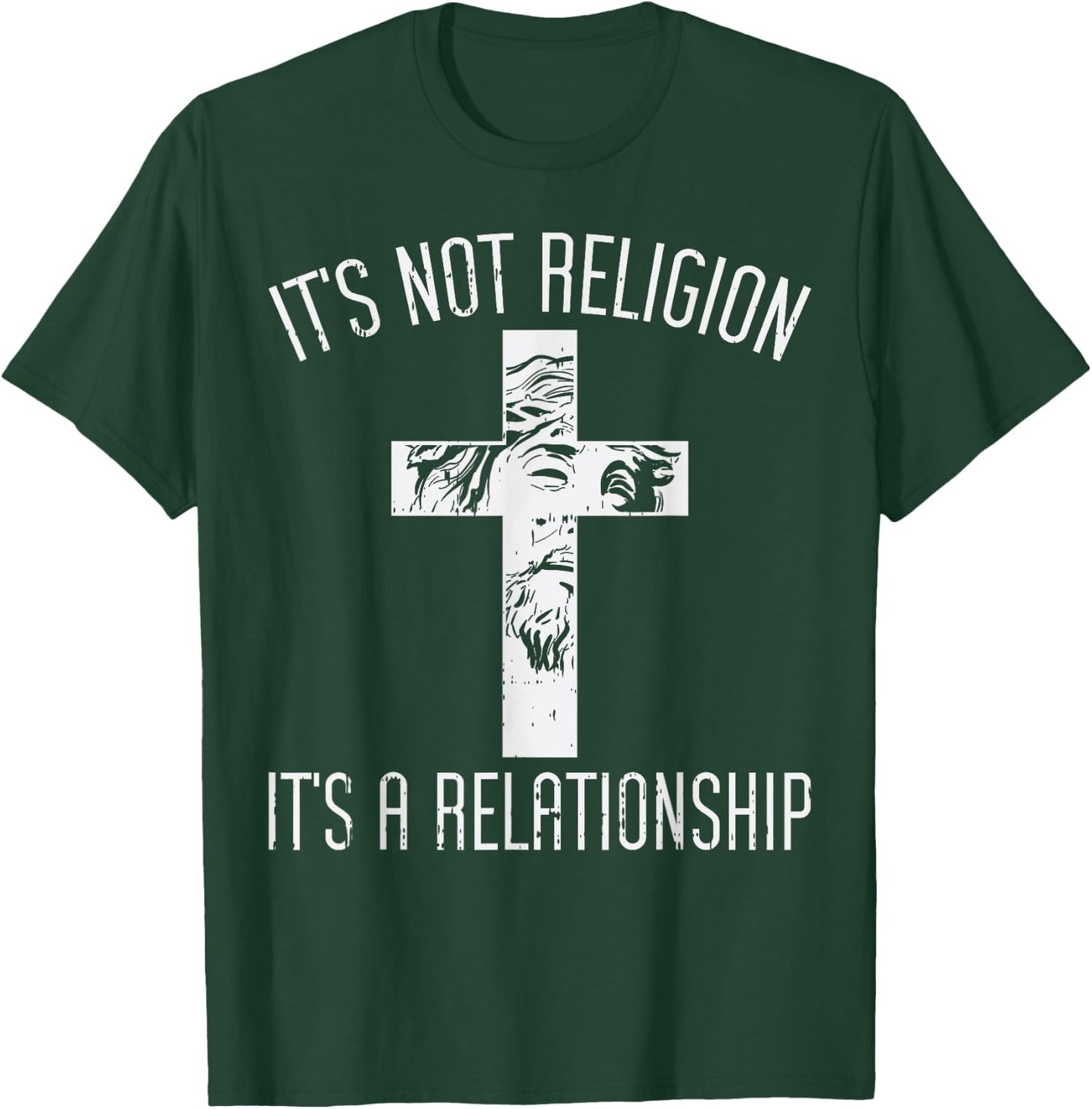 Not Religion Relationship Cross God Jesus Christian Gift T-Shirt - T-Shirt | Forest