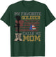 My Favorite Soldier Calls Me Mom Proud Military Mom T-Shirt - T-Shirt | Forest