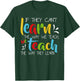 If They Can't Learn The Way We Teach Cute Special Ed School T-Shirt - T-Shirt | Forest