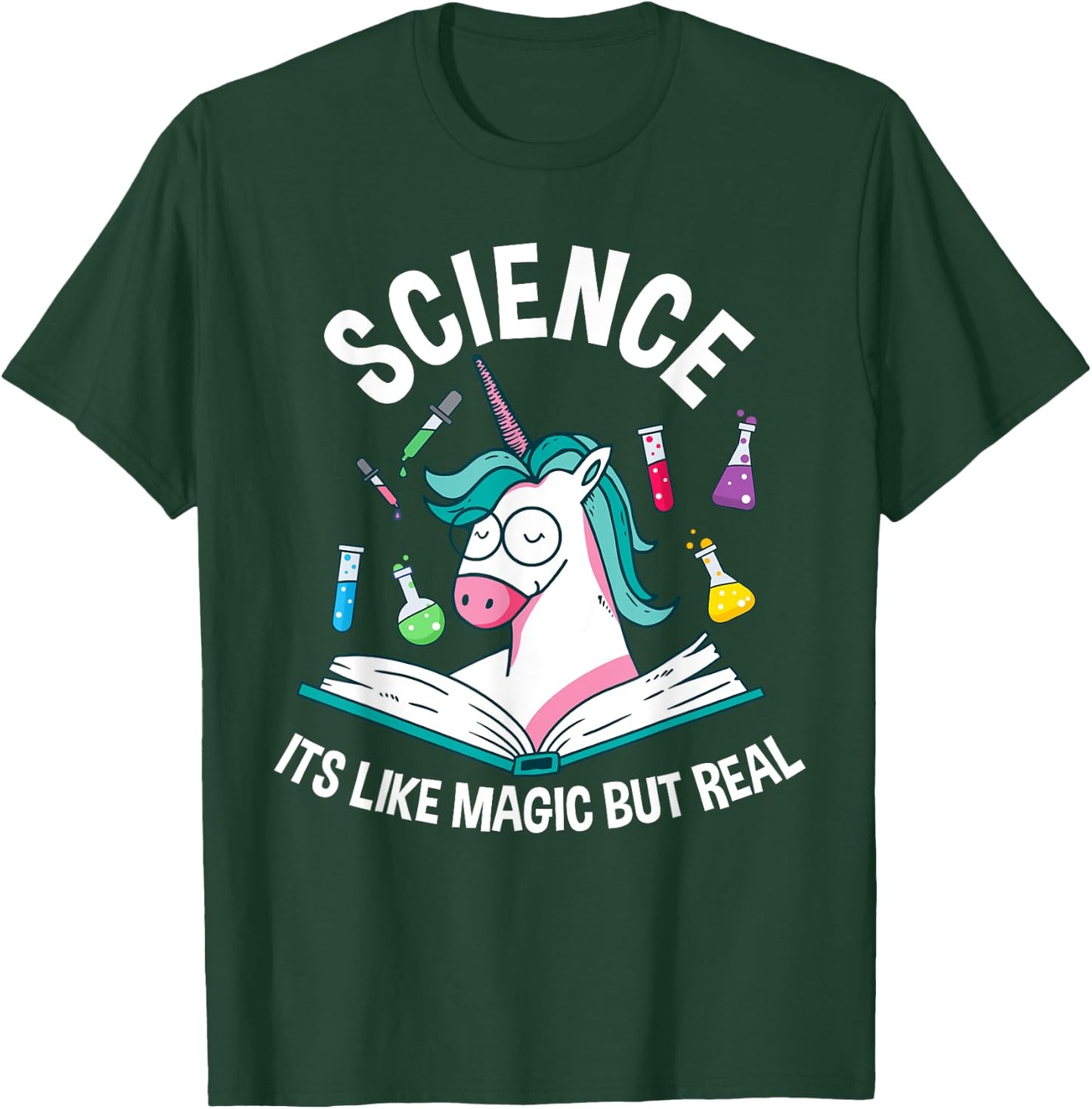 Funny Science Is Like Magic But Real Unicorn Funny Science T-Shirt - T-Shirt | Forest