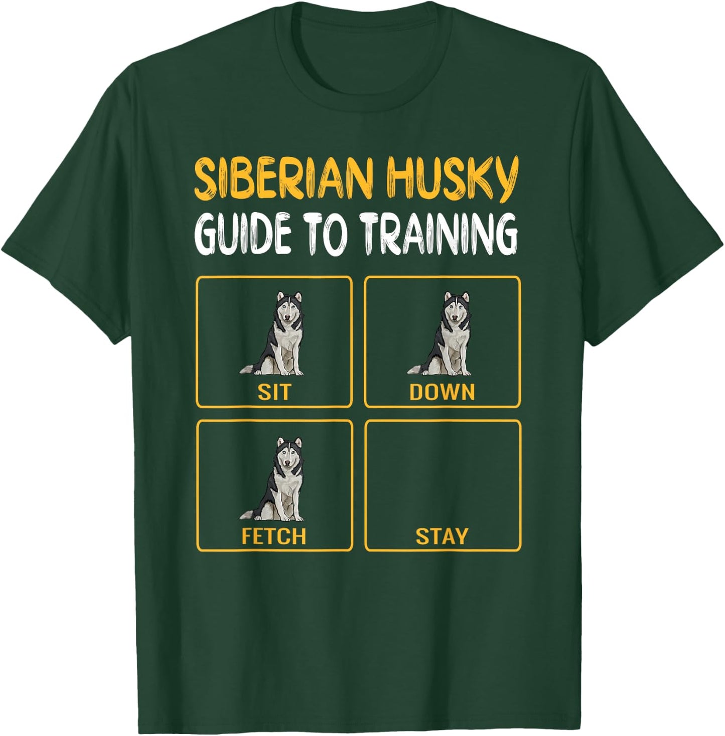 Funny Siberian Husky Guide to Training Dog Obedience T-Shirt - T-Shirt | Forest