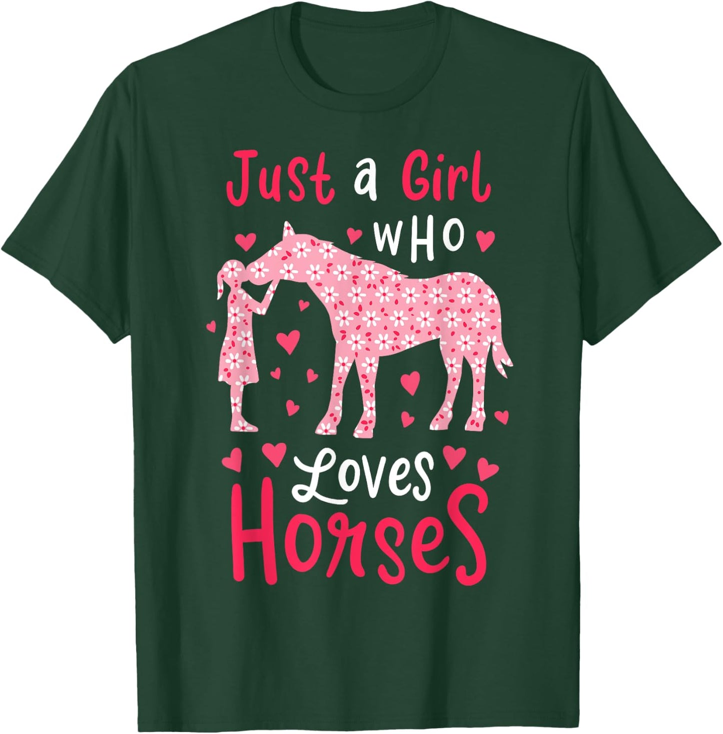 Just A Girl Who Loves Horses Cute Horse Lover Gift T-Shirt - T-Shirt | Forest