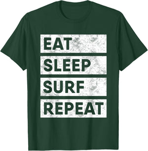 Surfing Eat Sleep Surf Repeat Surfer T-Shirt - T-Shirt | Forest