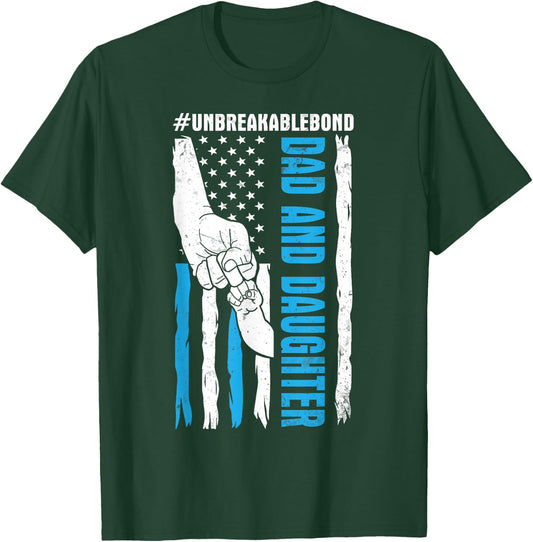 US Flag Americans Happy Me Dad And Daughter Unbreakable Bond T-Shirt - T-Shirt | Forest