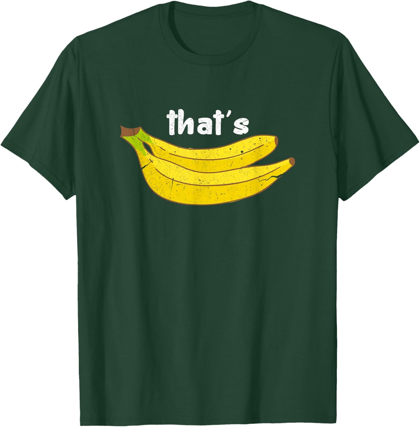 That's Bananas Funny Fruit Food Pun Foodie Monkey Lover T-Shirt - T-Shirt | Forest