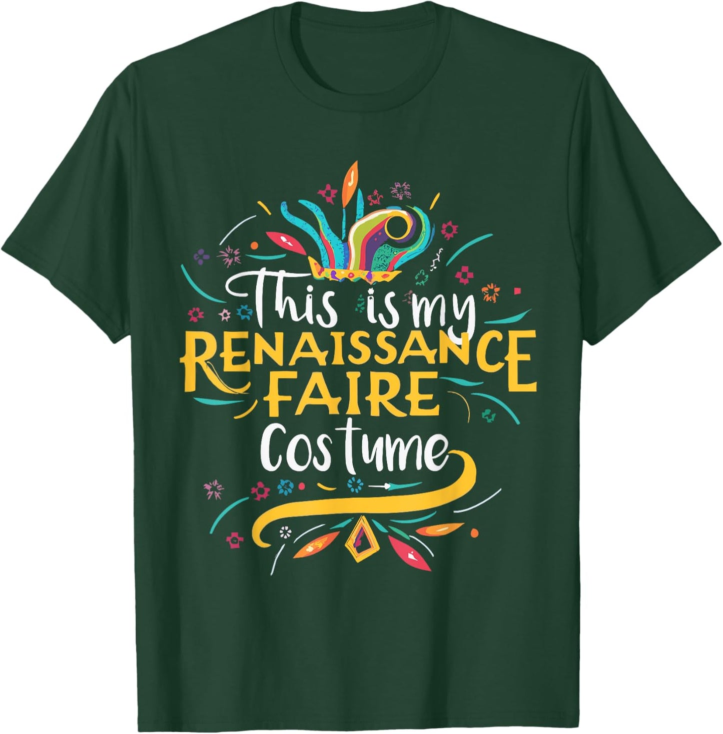 This Is My Renaissance Faire Costume Medieval Fest Ren Fair T-Shirt - T-Shirt | Forest