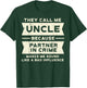 Uncle Partner In Crime Bad Influence Funny Fathers Day Men T-Shirt - T-Shirt | Forest