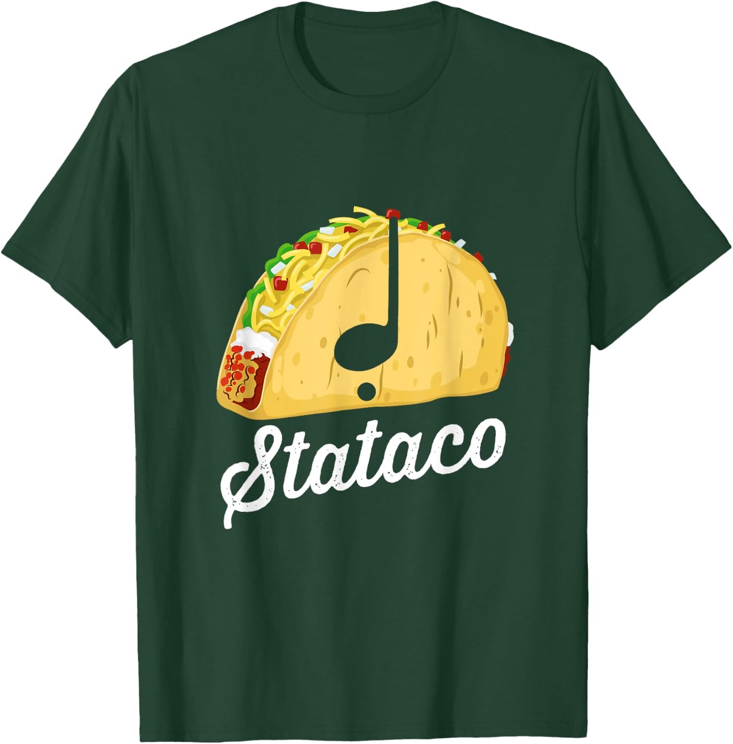 Taco Theory Staccato Stataco Funny Music Rhythm Syncopation T-Shirt - T-Shirt | Forest