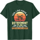 Retirement Plan Music Instrument Retiree Drummer T-Shirt - T-Shirt | Forest