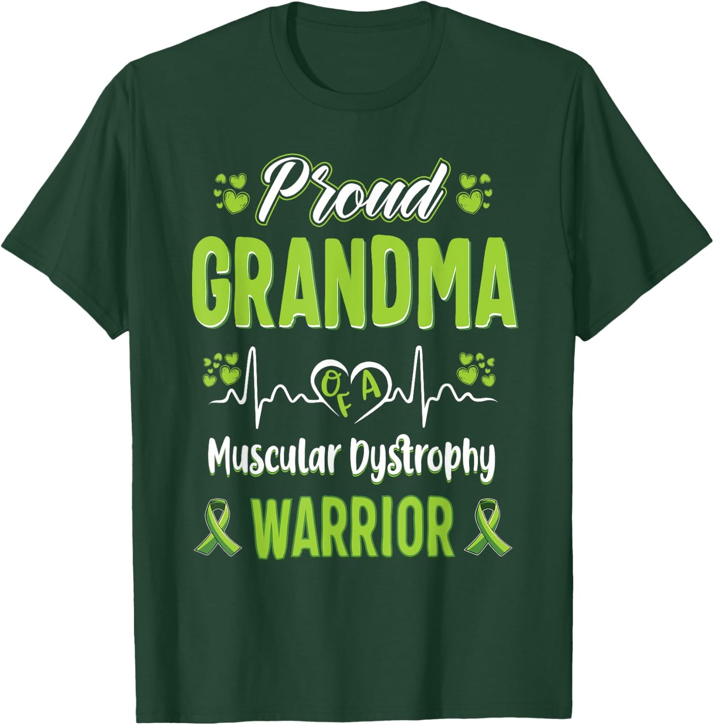 proud Grandma Muscular dystrophy warrior awareness ribbon T-Shirt - T-Shirt | Forest
