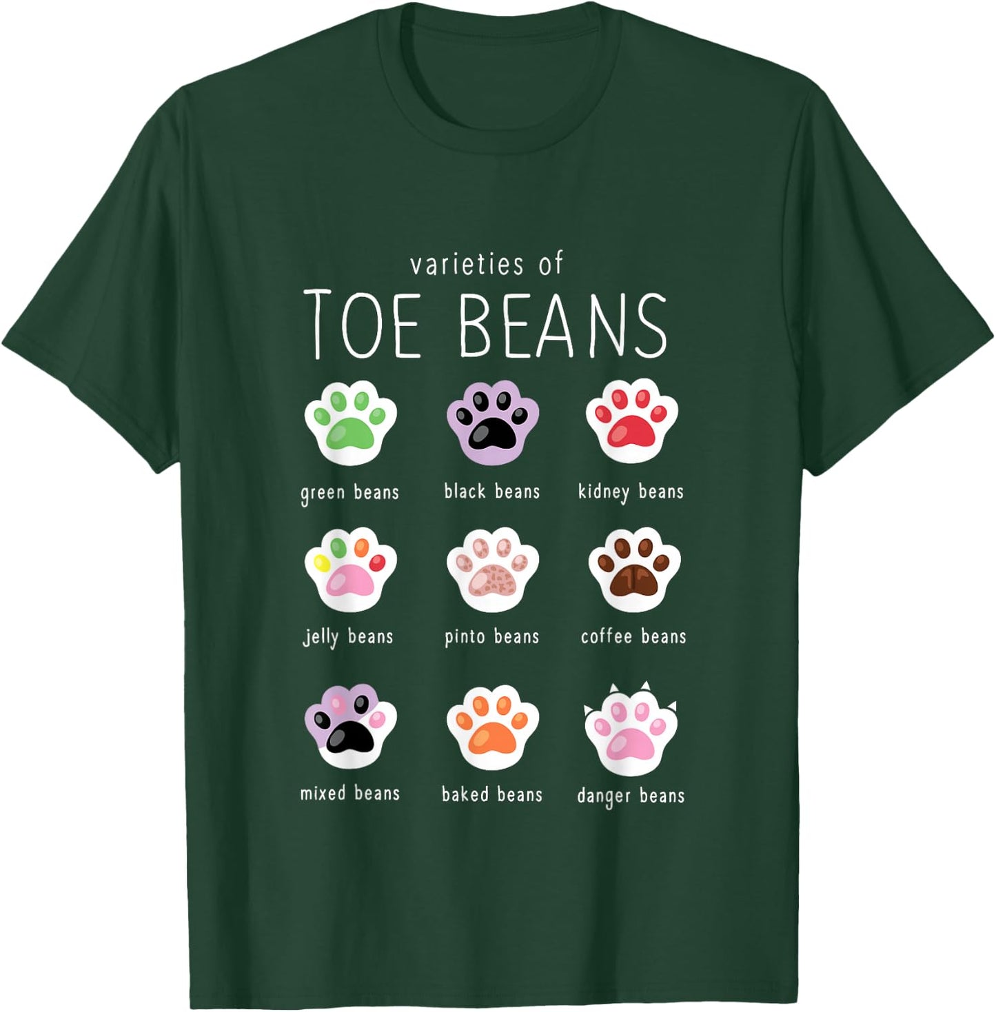 Funny Cat Lover Toe Beans T-Shirt - T-Shirt | Forest
