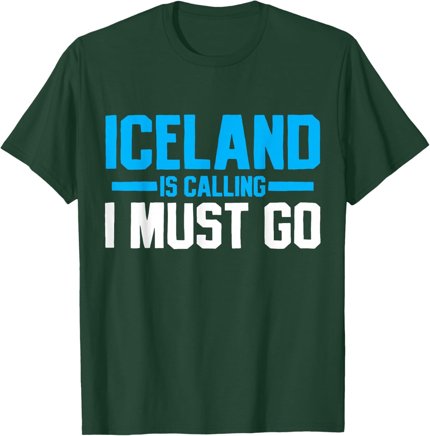 Iceland Icelandic Travel Souvenir Funny Gift T-Shirt - T-Shirt | Forest
