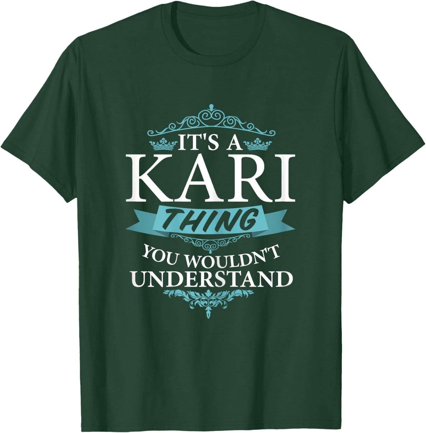 It's a KARI thing you wouldn't Understand T-Shirt - T-Shirt | Forest