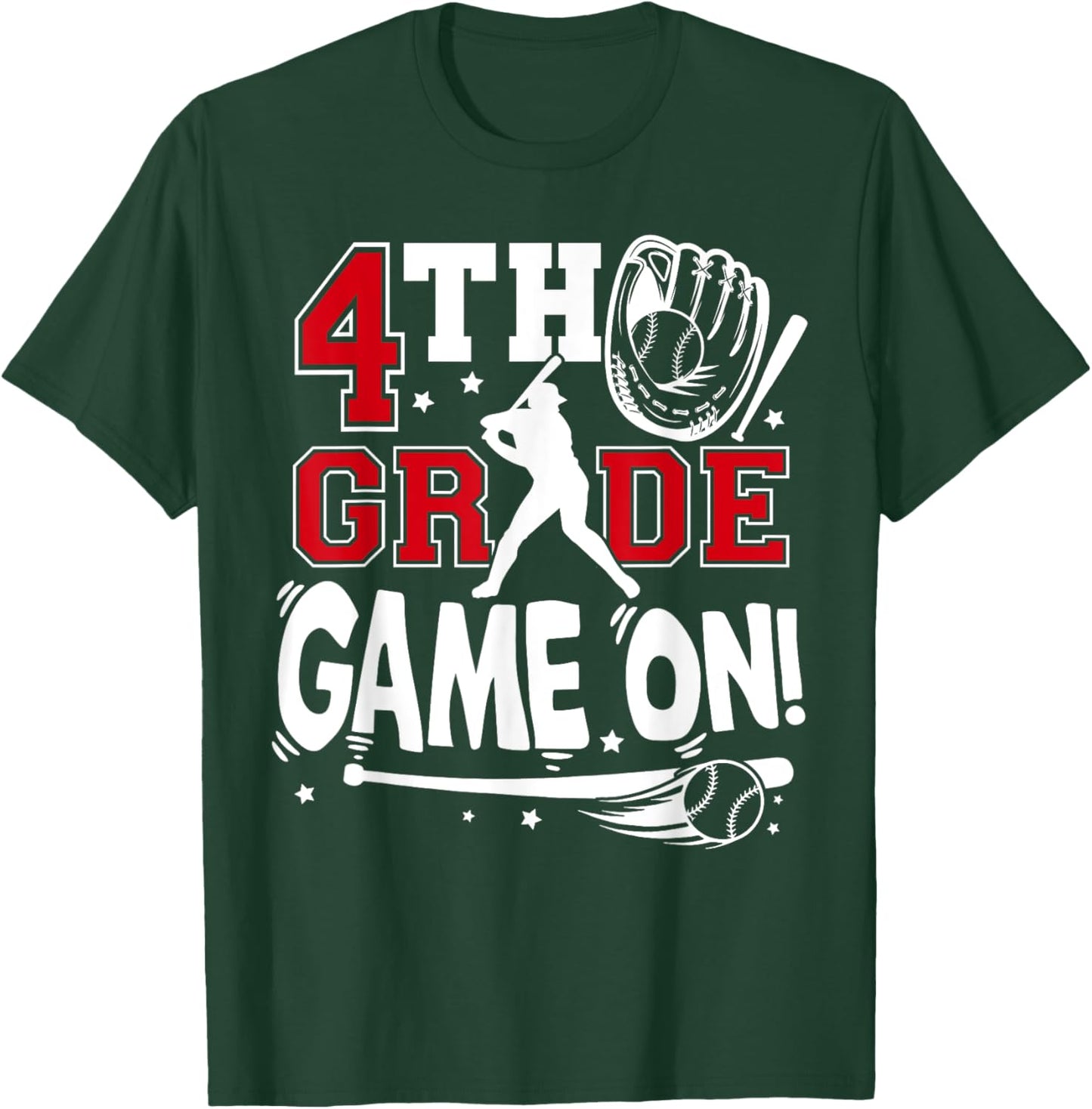 4th Grade Game On First Day of School Baseball Fourth Grade T-Shirt - T-Shirt | Forest