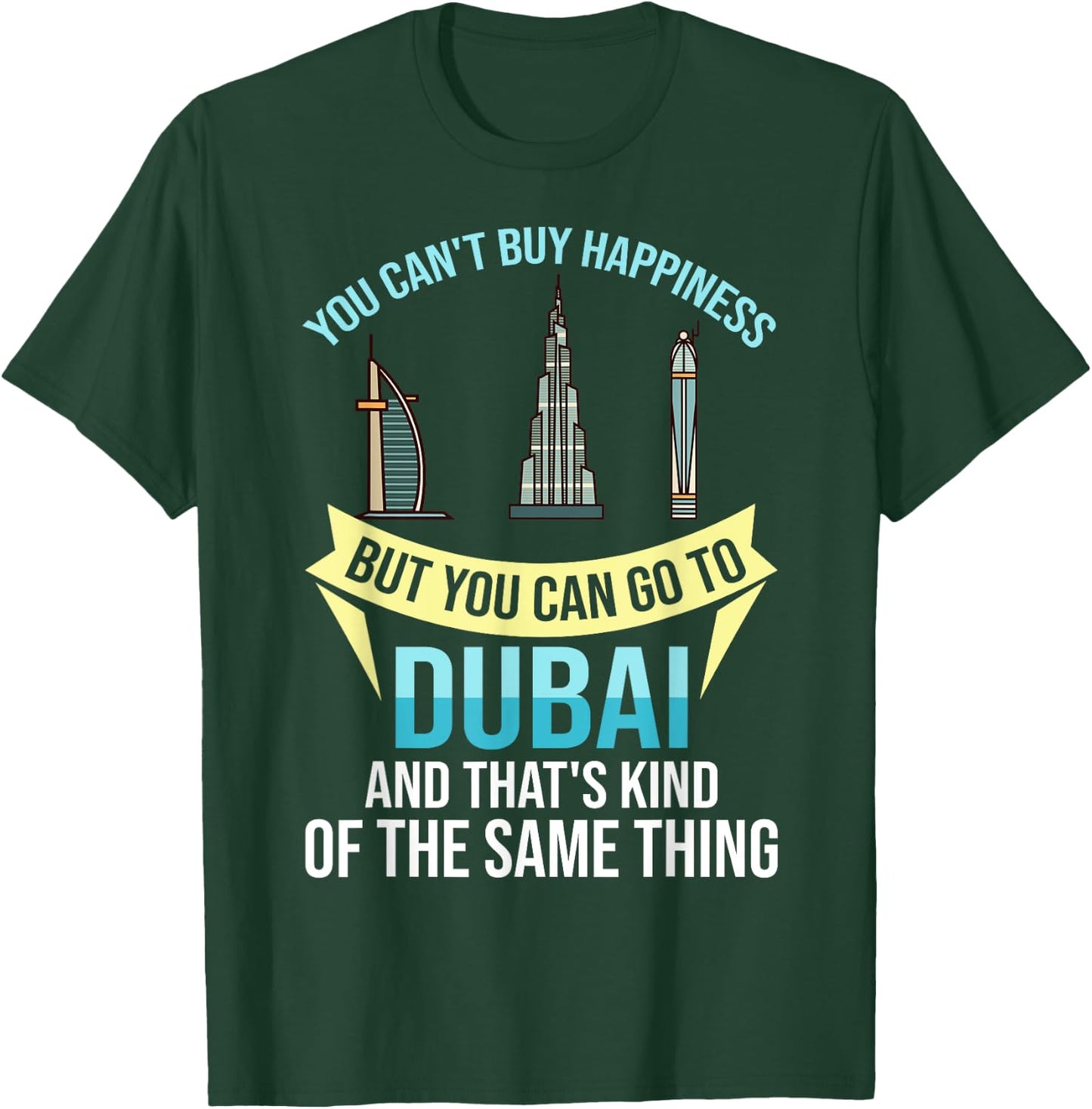 Dubai United Arab Emirates Uae City Skyline Map T-Shirt - T-Shirt | Forest