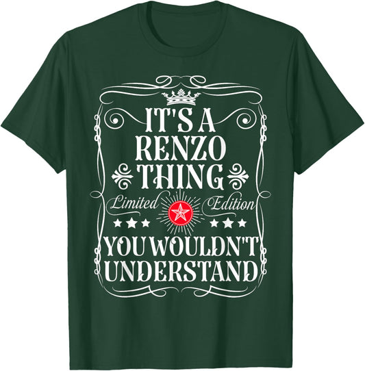 Renzo Name Its A Renzo Thing You Wouldn't Understand T-Shirt - T-Shirt | Forest