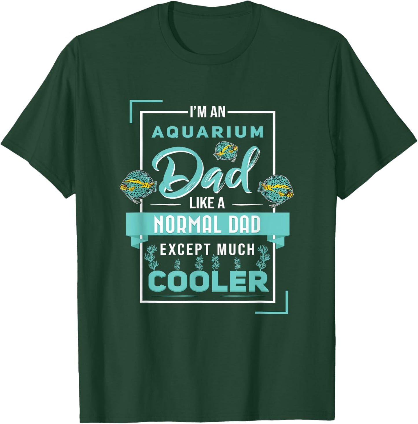 Aquarium Dad Discus Fish Aquarist Fish Breeder T-Shirt - T-Shirt | Forest