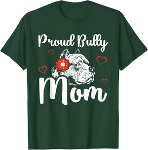 Bully Mom | American Bully Pitbull Dog Owner T-Shirt - T-Shirt | Forest