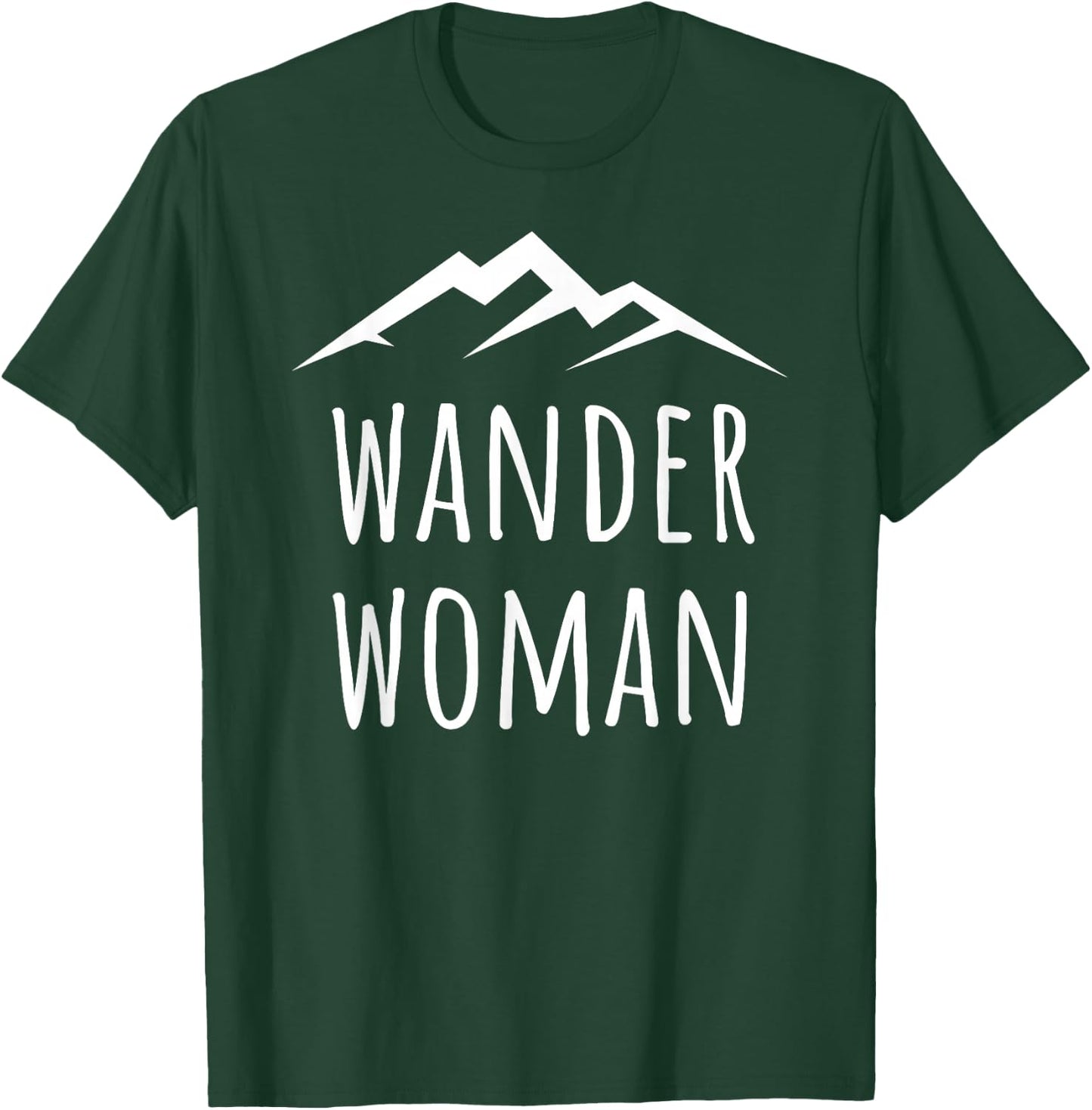 Wander Woman T-Shirt - T-Shirt | Forest
