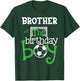 Brother of The Birthday Boy Soccer Player Matching Family T-Shirt - T-Shirt | Forest