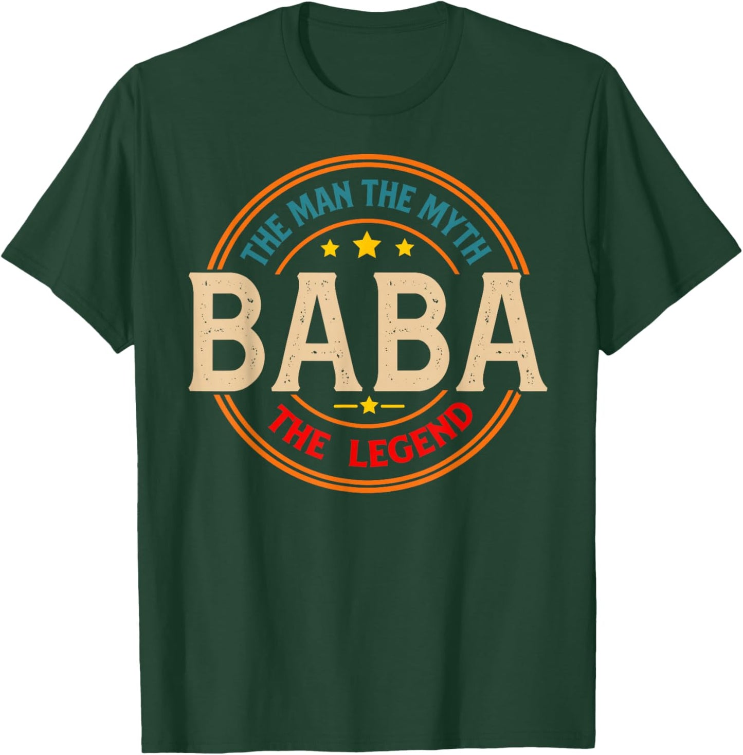 BABA The Legend The Man, Funny BABA Fathers Day T-Shirt - T-Shirt | Forest