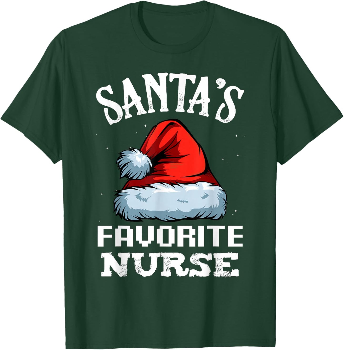 Santa's Favorite Nurse Funny Christmas Gift For Nursing T-Shirt - T-Shirt | Forest