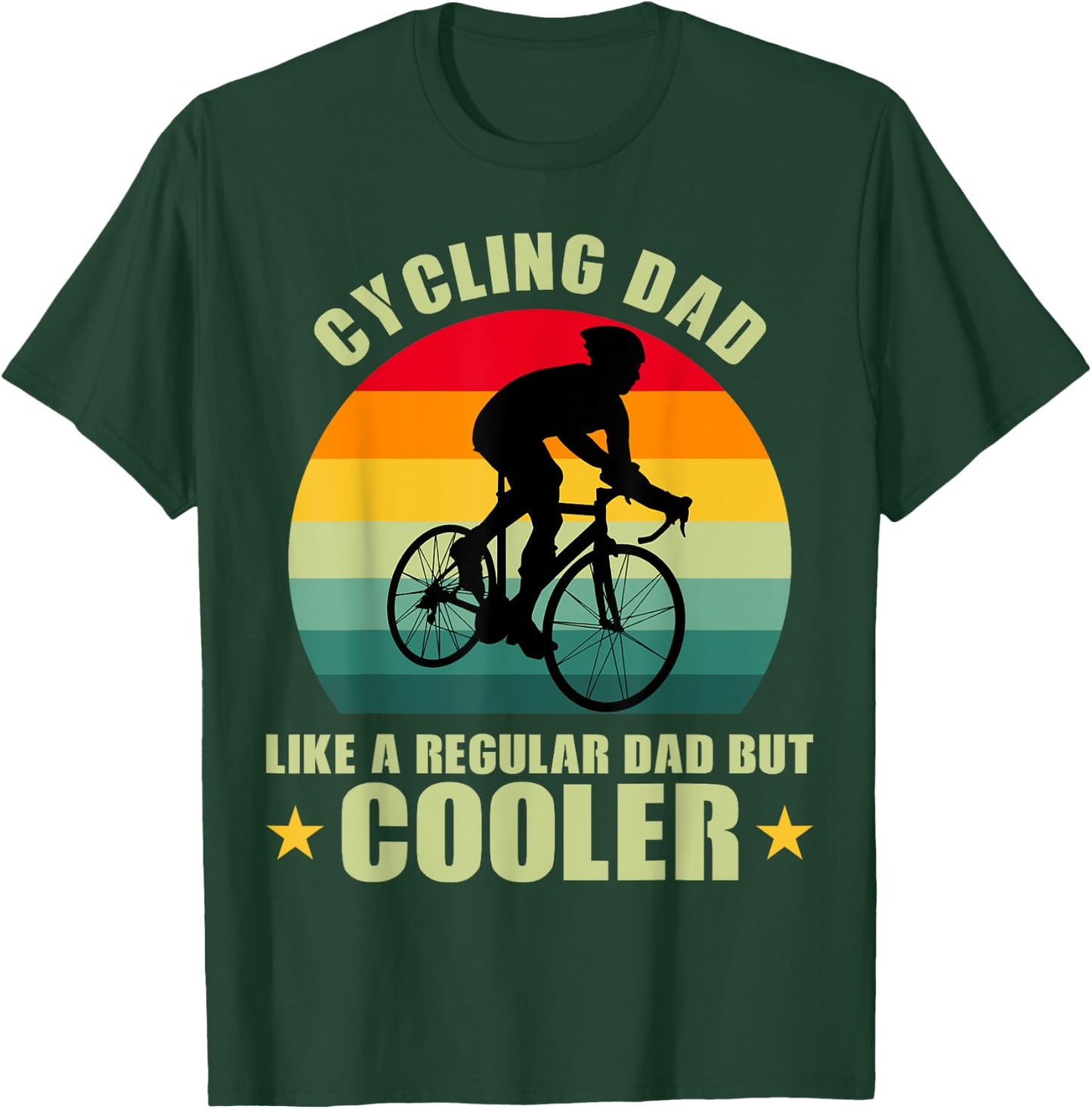 Cool Cyclist Biking Lovers Cycling Dad Like A Regular Dad But Cooler -Kids, Women, Men Black Short Sleeve Retro Cycling Small T-Shirt - T-Shirt | Forest