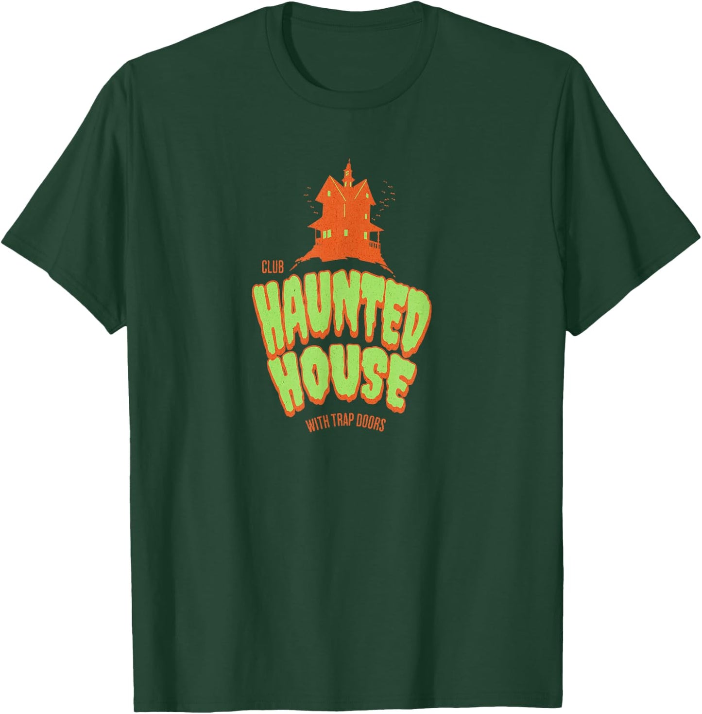 Club Haunted House - I think you should leave T-Shirt - T-Shirt | Forest