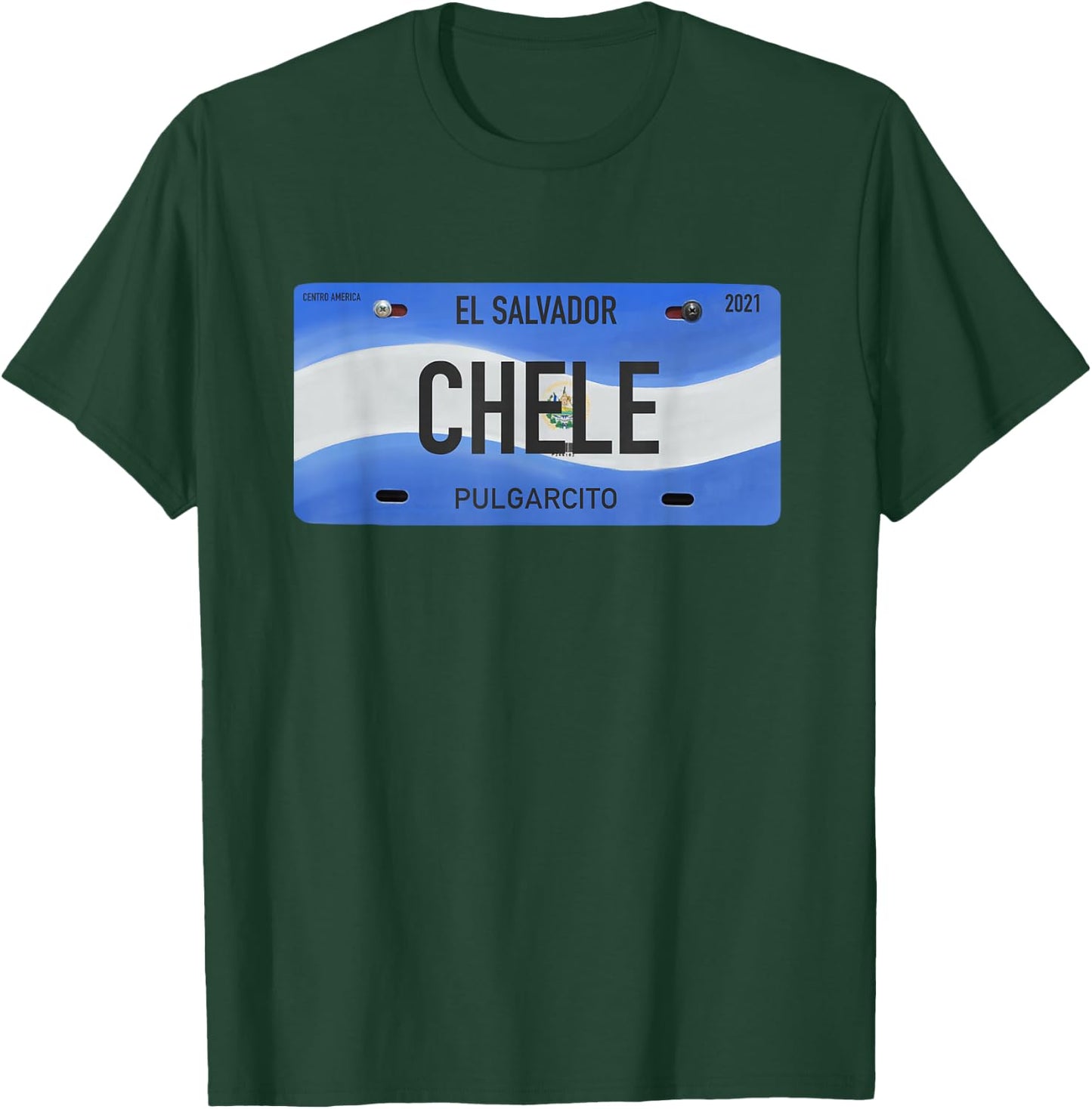El Salvador Design with Typical Phrases CHELE T-Shirt - T-Shirt | Forest