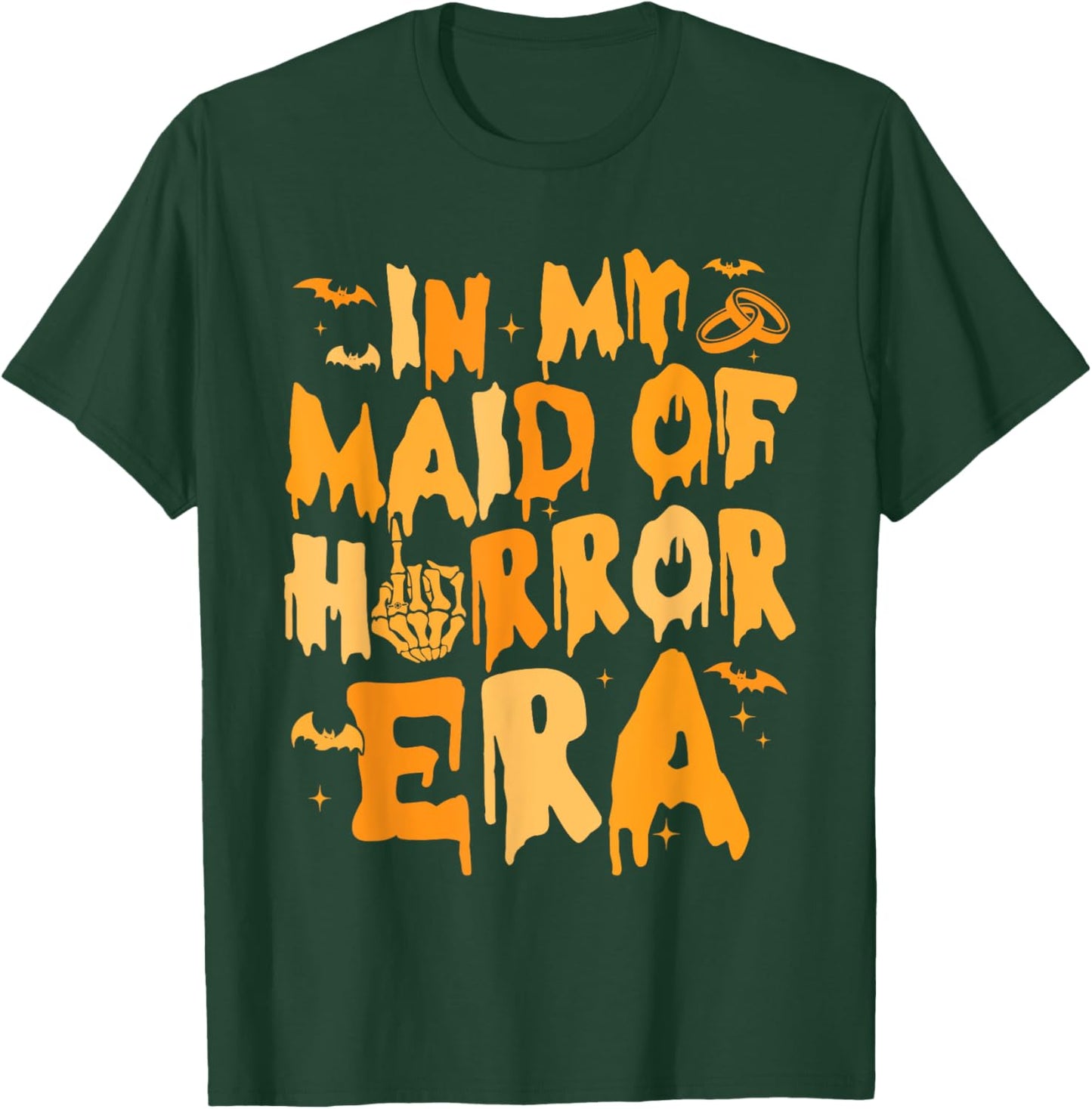 Funny In My Maid Of Horror Era Halloween Wedding Spooky T-Shirt - T-Shirt | Forest