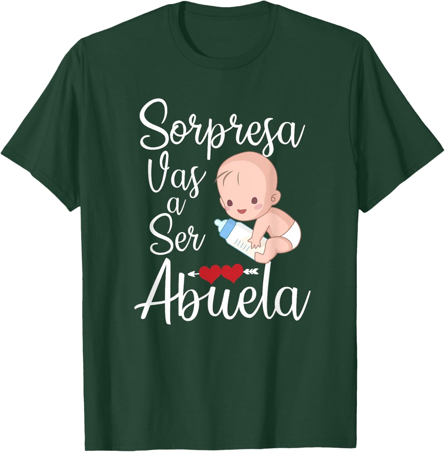 Sorpresa Vas a Ser Abuela T-Shirt - T-Shirt | Forest