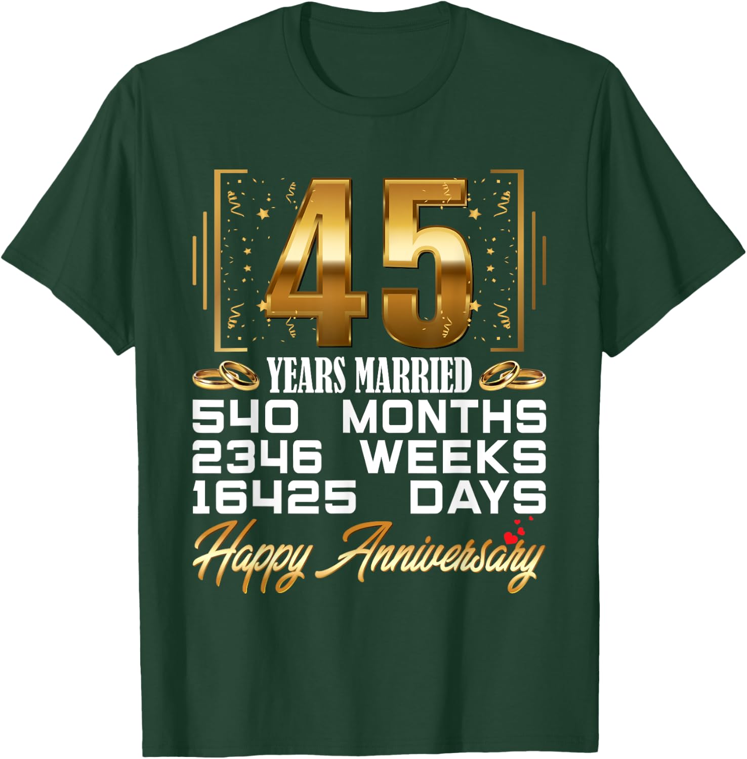 45 Years Married - Funny 45th Wedding Anniversary T-Shirt - T-Shirt | Forest