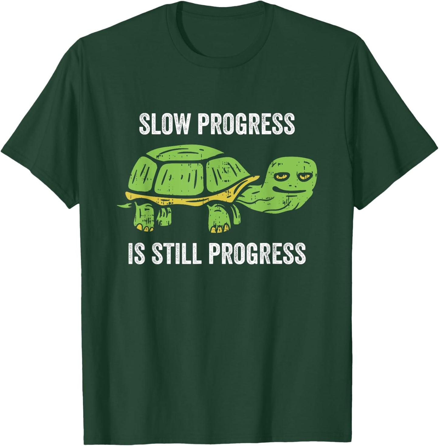 Slow Progress Is Still Progress Turtle Lover Fitness Workout T-Shirt - T-Shirt | Forest